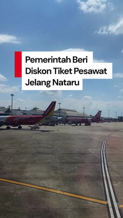 Video: Jelang Nataru, Pemerintah Beri Diskon Tiket Pesawat