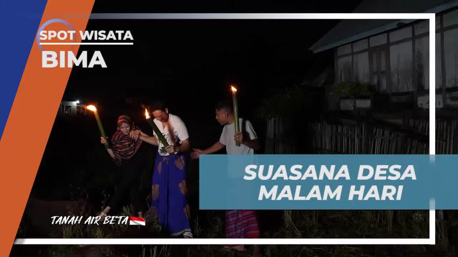 Menikmati Suasana Tenang Malam Hari di Desa Monggo, Bima  