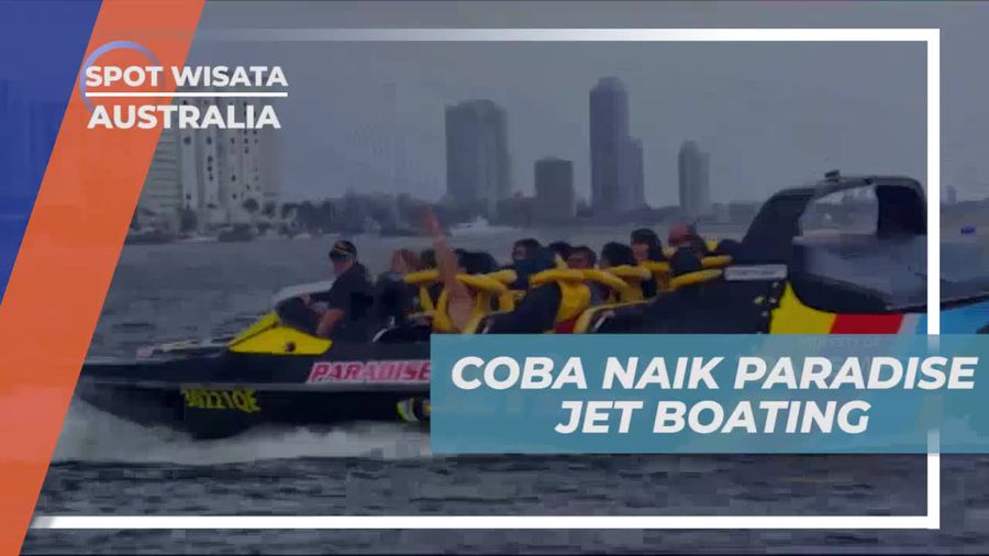 Coba Permainan Adrenalin Paradise Jet Boating di Australia  