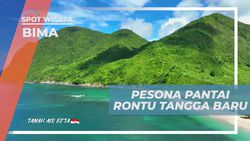 Saksikan Pesona Menakjubkan Pantai Rontu Tangga Baru, Bima  