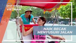 Berkeliling Kota Vietnam dengan Becak dan Menggenjot Sampai ke Tujuan 