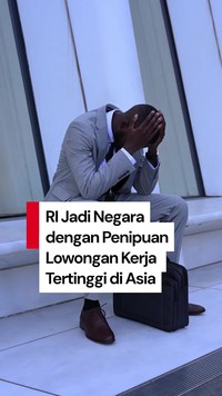 Video Seek: RI Negara Tertinggi soal Lowongan Kerja Palsu di Asia Pasifik