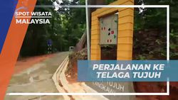 Melakukan Perjalanan Menuju Air Terjun Telaga Tujuh di Malaysia  
