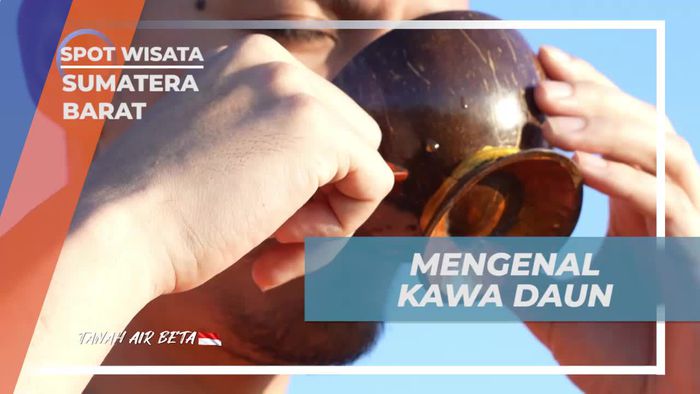 Kenali Kawa Daun, Minuman Tradisional dari Sumatera Barat