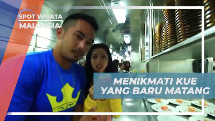 Mencicipi Kue yang Baru Matang dan Menikmati Kuliner di Malaysia  