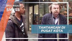 Mengikuti Tantangan Bahasa dan Berinteraksi dengan Penduduk di Lucerne, Swiss  