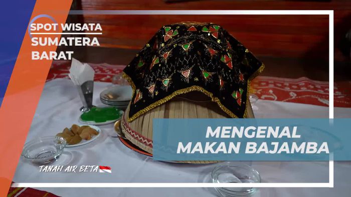 Mengenal Lebih Dekat Tradisi Makan Bajamba di Sumatera Barat  