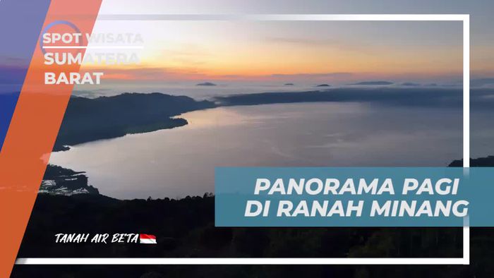 Jelajahi Keindahan Panorama Pagi di Ranah Minang, Sumatera Barat