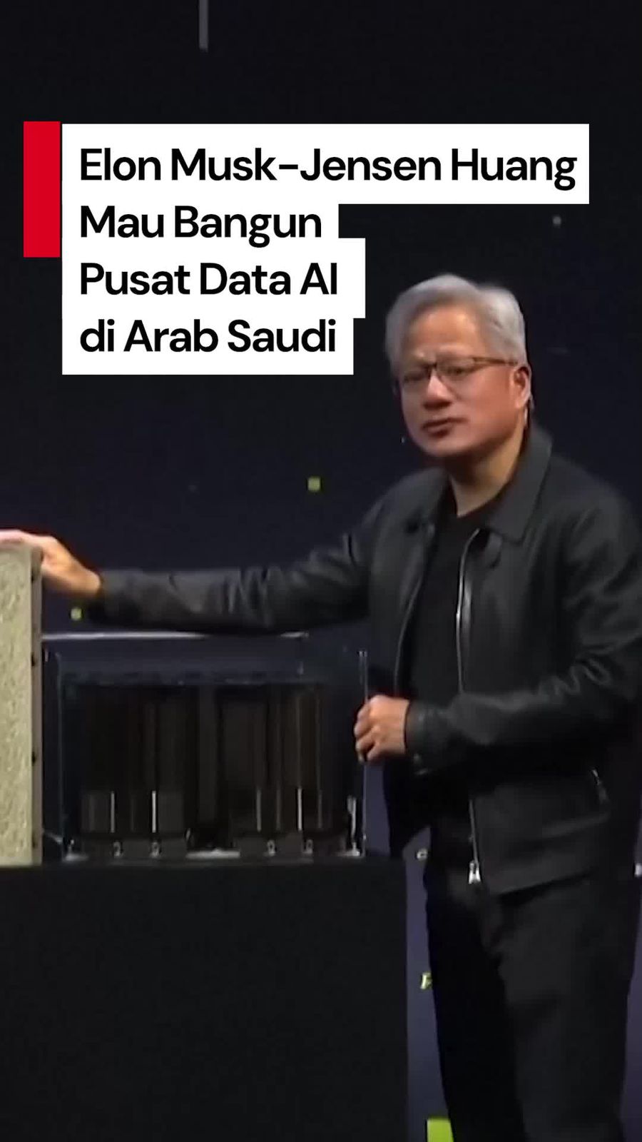 Video: Elon Musk-Jensen Huang akan Bangun Pusat Data AI di Arab Saudi