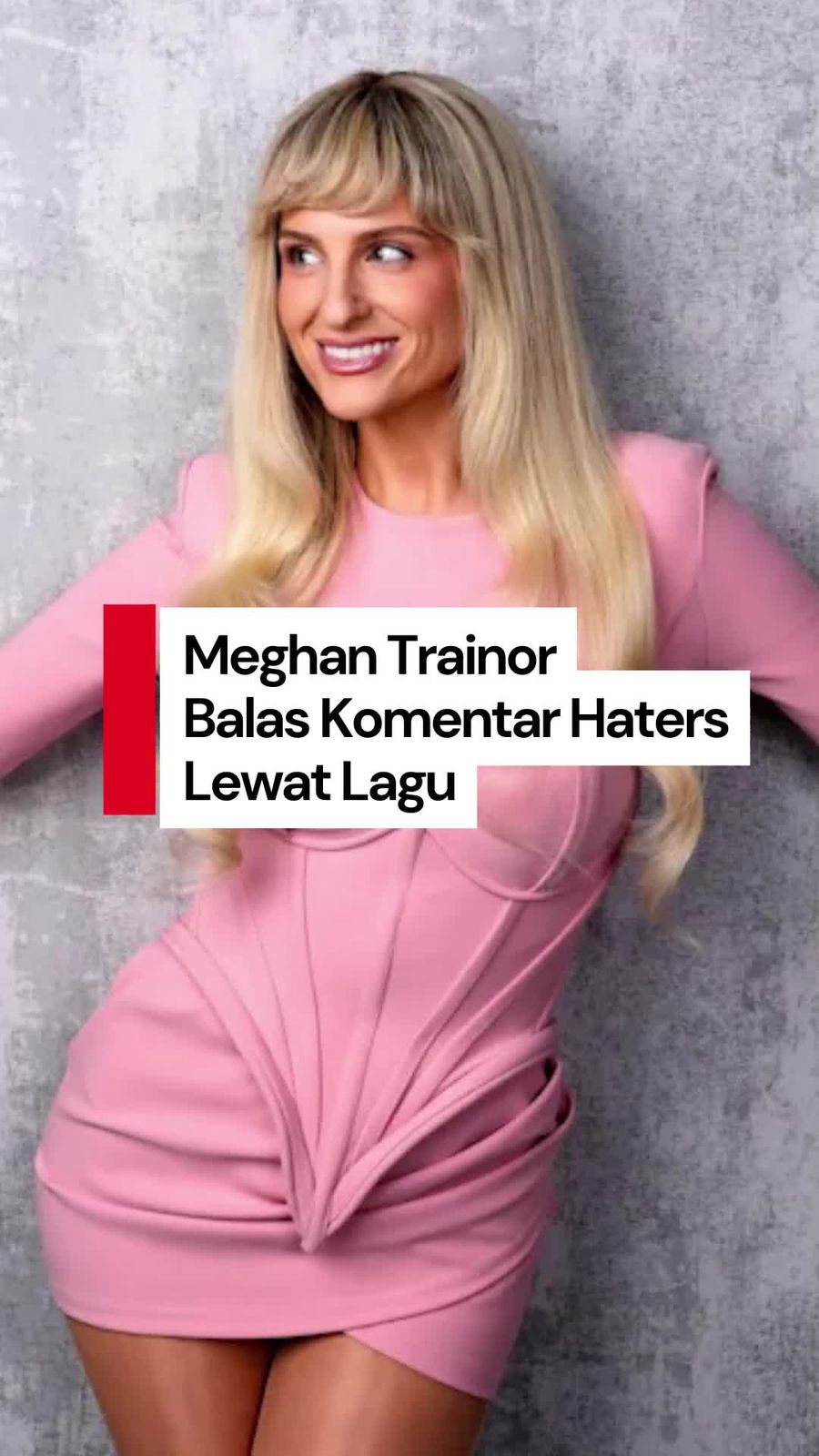 Video: Sindiran Meghan Trainor untuk Haters di Lagu Still Dont Care