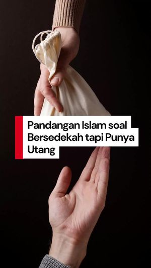 Video: Lebih Utama Sedekah atau Bayar Utang dalam Islam?