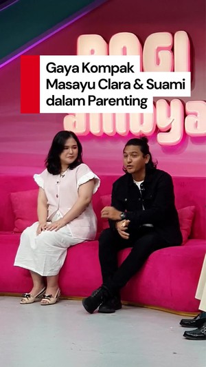 Video: Cara Masayu Clara dan Suami Jaga Kekompakan Parenting