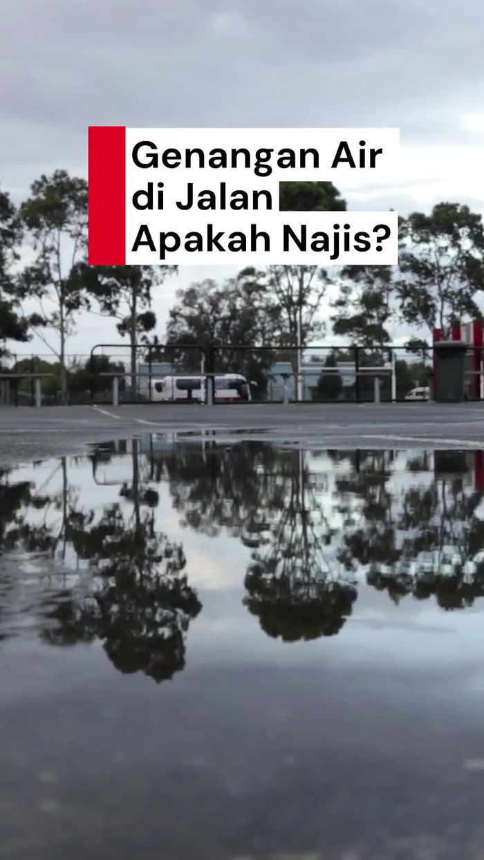 Video: Apakah Genangan Air di Jalan Termasuk Najis?