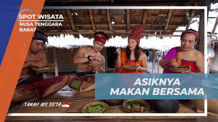 Mengalami Asiknya Makan Bersama dengan Warga di Nusa Tenggara Barat  