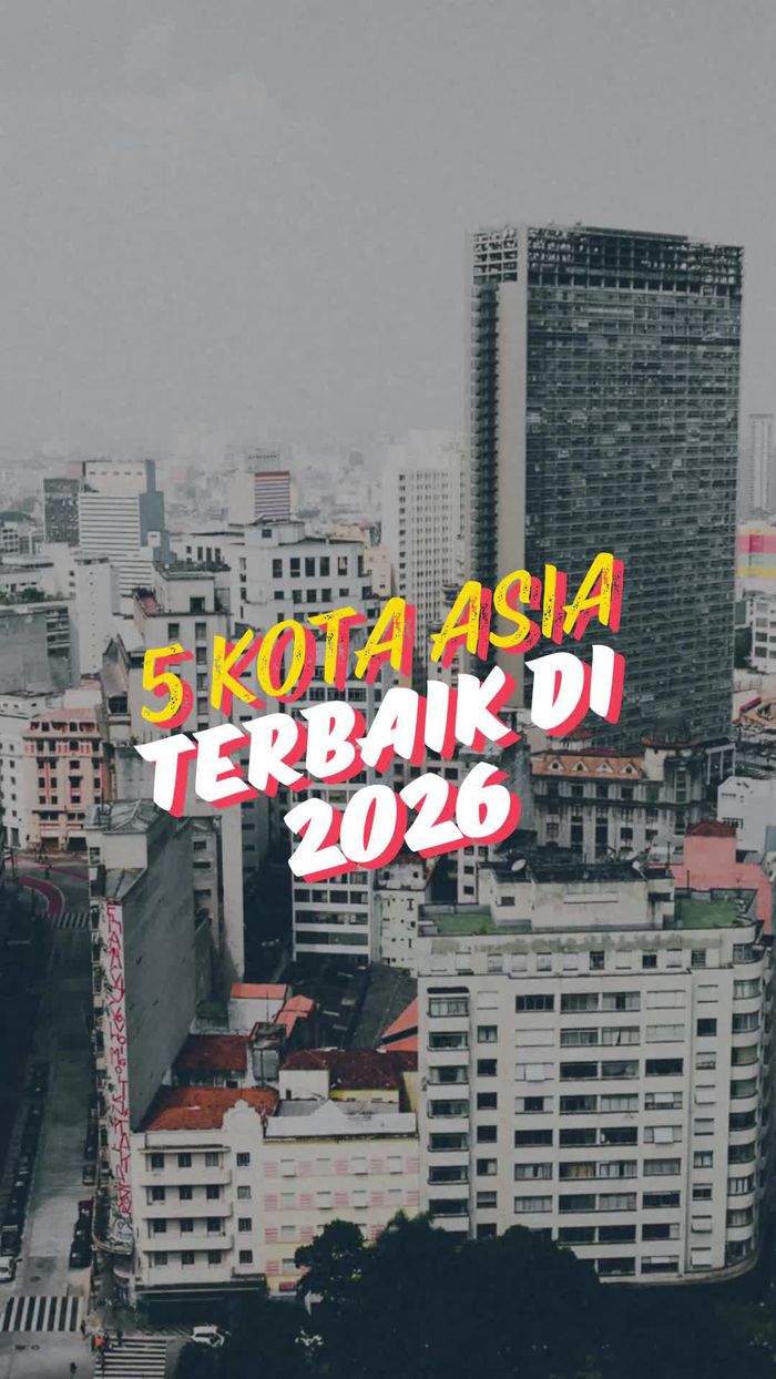 Video: 5 Kota Asia Terbaik di 2026, Ada Jakarta?