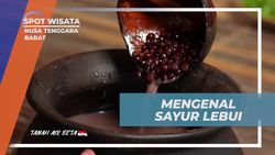 Mengenal Sayur Lebui dan Menyajikan Kuliner Khas Lombok di Nusa Tenggara Barat  