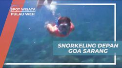 Melakukan Snorkeling di Mulut Goa Sarang dan Menikmati Keindahan Laut di Pulau Weh  