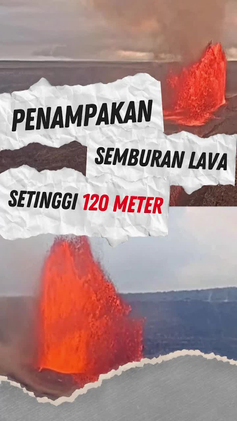 Video: Melihat dari Dekat Semburan Lava Gunung Berapi Setinggi 120 Meter