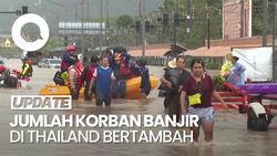 Video: Korban Tewas Akibat Banjir Thailand Bertambah Jadi 33 Orang 