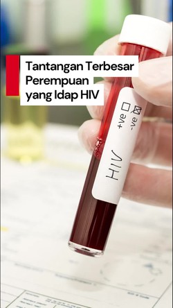 Video: Apa Tantangan Terbesar Hidup sebagai Perempuan dengan HIV?