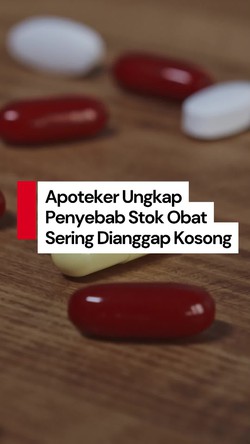 Video Jawaban Ikatan Apoteker Indonesia soal Keluhan Stok Obat Kosong