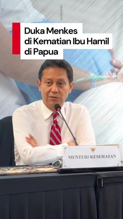 Video: Ungkapan Belasungkawa Menkes Budi Atas Kematian Ibu Hamil di Papua 