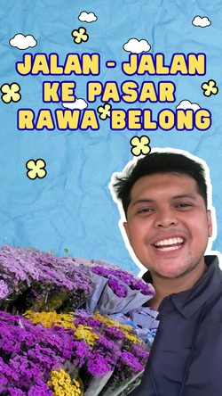 Video: Jalan-Jalan ke Pasar Bunga Rawa Belong, Ini yang Jadi Favorit!