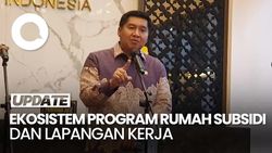 Video Menteri PKP: Rumah Subsidi Ciptakan Ekosistem Lapangan Pekerjaan
