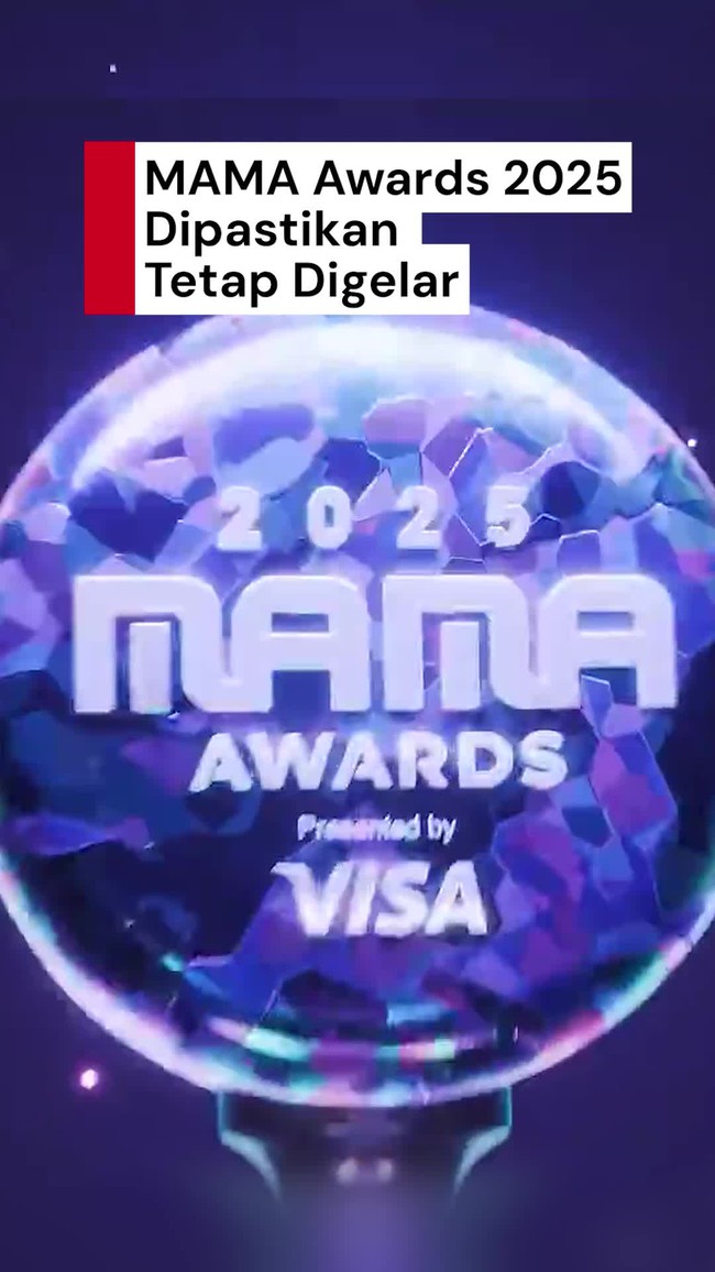 Video: MAMA Awards 2025 Tetap Digelar di Tengah Status Darurat Hong Kong