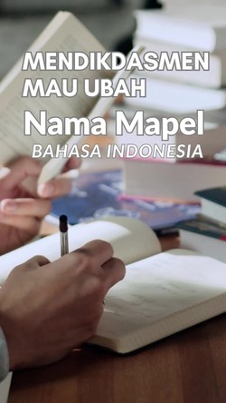 Video: Mendikdasmen Usul Nama Mapel Bahasa Indonesia Diubah Jadi Ini...