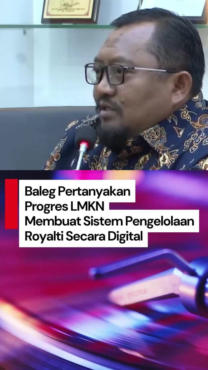 Video: Baleg DPR Tagih Tugas LMKN Buat Sistem Pengelolaan Royalti Digital