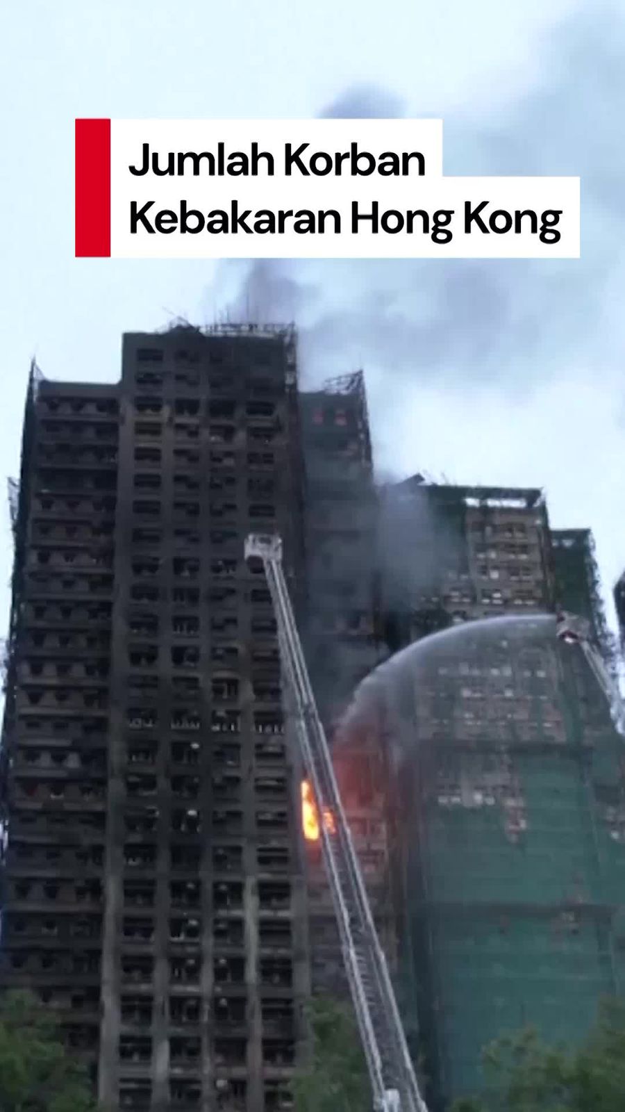 Video: Kebakaran Hong Kong Menelan 79 Nyawa, Termasuk Satu Petugas Pemadam
