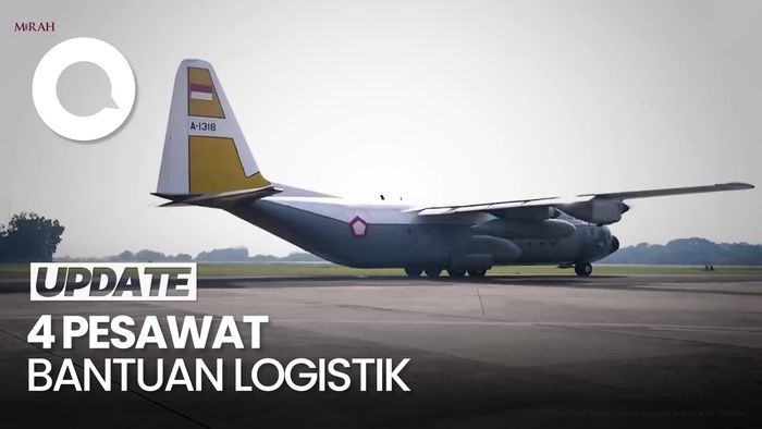 Video: 4 Pesawat Bantuan Makanan hingga Obat Diterbangkan ke Aceh, Sumut dan Sumbar