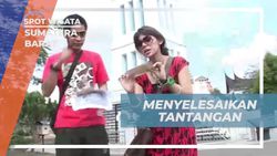 Menyelesaikan Tantangan Seru dan Menaklukkan Ngarai Sianok di Bukittinggi  