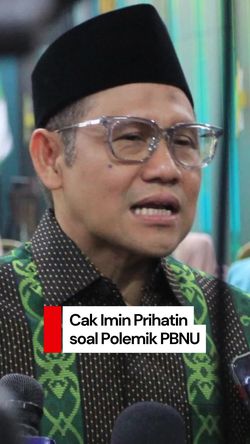 Video Cak Imin soal Polemik PBNU: Saya Yakin Semua Warga NU Sedih