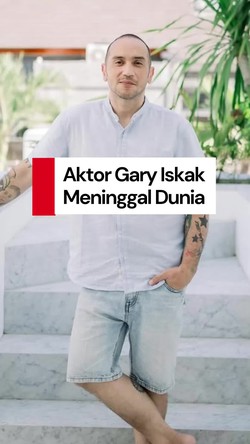 Video: Kabar Duka, Aktor Gary Iskak Meninggal Dunia
