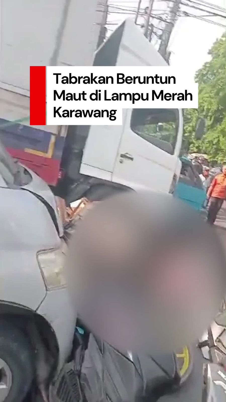 Video: Tabrakan Beruntun Maut di Karawang, 13 Kendaraan Dihajar Truk