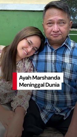 Video: Pesan Menyentuh Marshanda atas Meninggalnya Sang Ayah