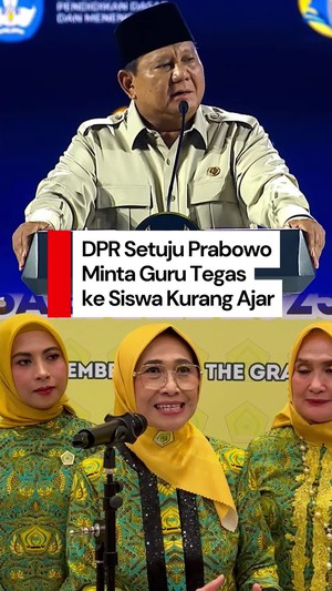 Video: Komisi X DPR Setuju Prabowo Minta Guru Tegas ke Siswa Kurang Ajar