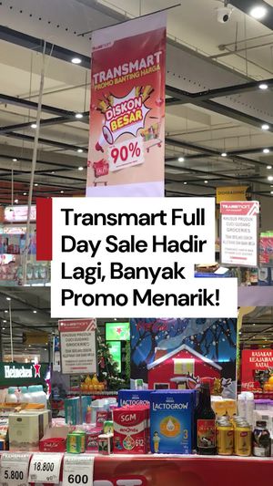 Transmart Full Day Sale Hadir Lagi, Banyak Promo Menarik!  