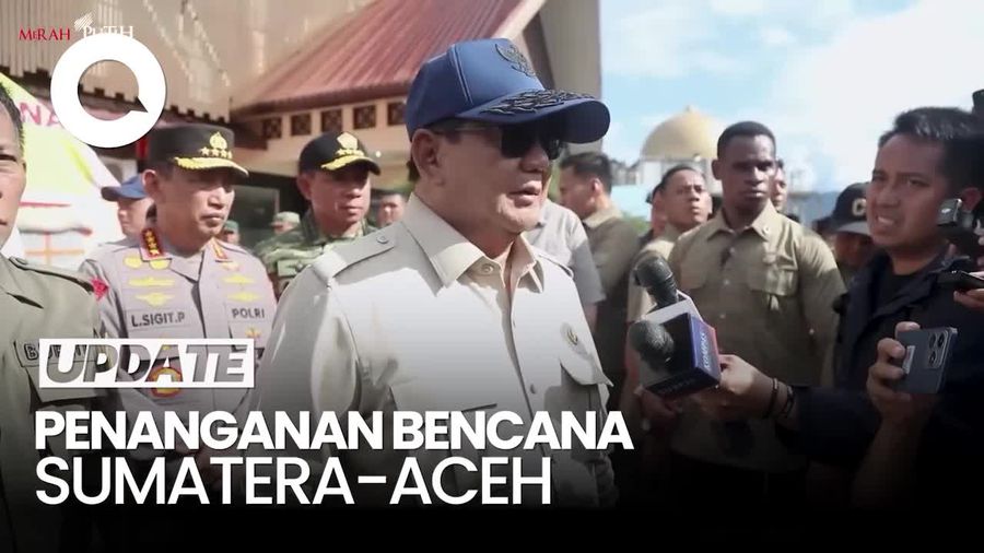 Video: Prabowo Bicara soal Penanganan Bencana Sumatera-Aceh