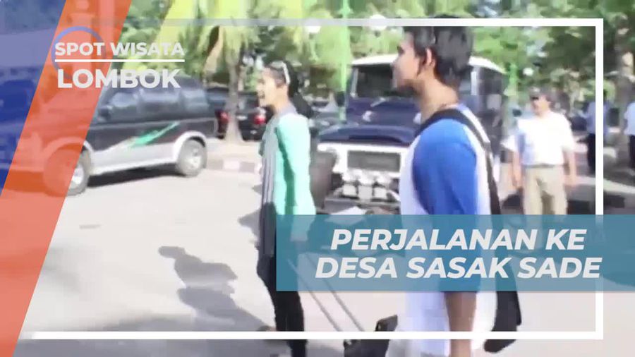 Menelusuri Desa Sasak Sade dan Menyambut Warga di Lombok  