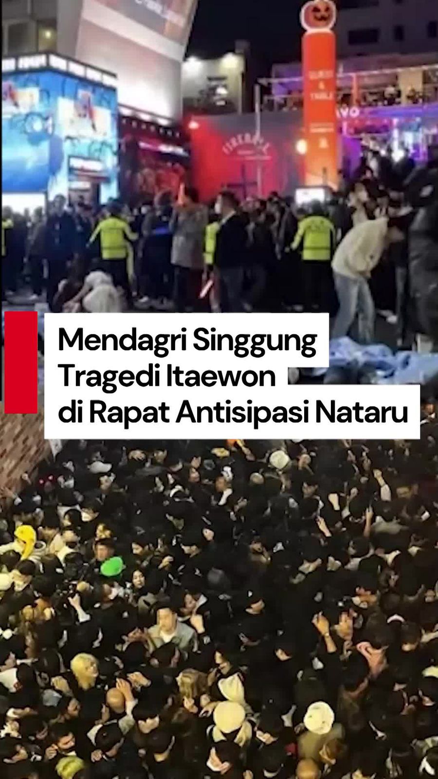 Video: Gelar Rakor Antisipasi Nataru, Mendagri Singgung Tragedi Itaewon
