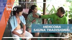 Menikmati Sauna Tradisional Kayu Putih dan Relaksasi di Palu  