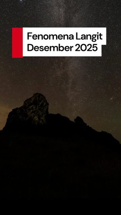 Video: Deretan Fenomen Langit yang Bakal Muncul di Desember 2025