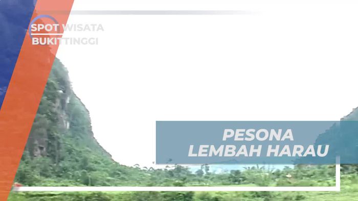 Menikmati Pesona Indah Lembah Harau yang Menakjubkan di Bukittinggi  