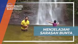 Bermain Air dan Menikmati Alam Bebas di Sarasah Bunta di Bukittinggi  