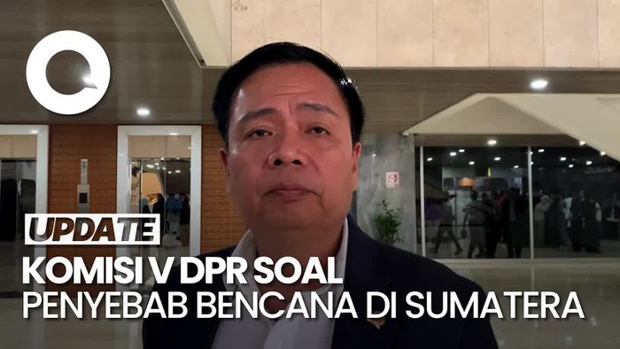 Video: Komisi V DPR Soroti Penyebab Bencana di Sumatera Akibat Kerusakan Alam