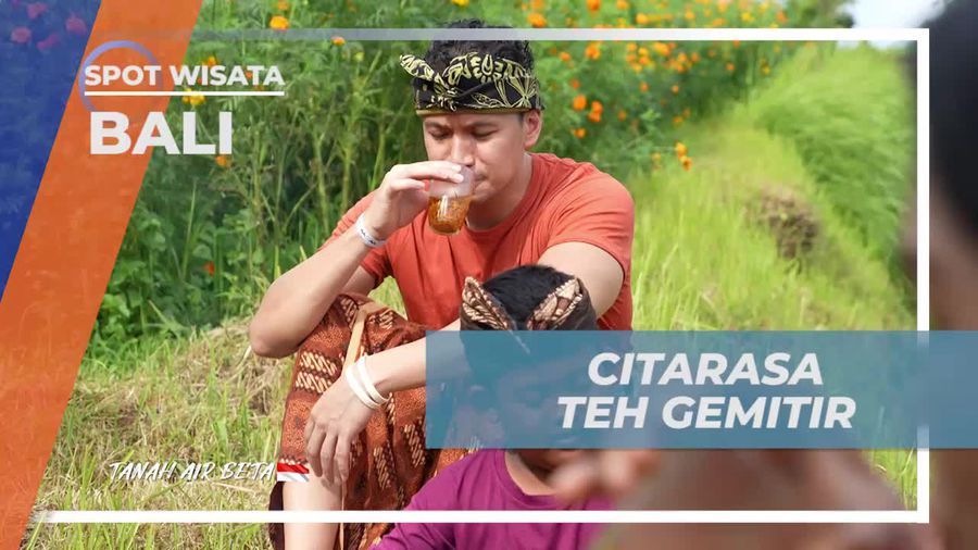 Menikmati Citarasa Teh Gimitir dalam Suasana Relaksasi di Bali  