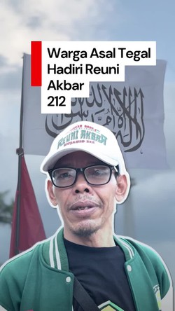  Video Cerita Warga Tegal Hadiri Reuni 212: Saya Merasa Terpanggil